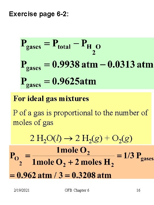 Exercise page 6 -2: For ideal gas mixtures P of a gas is proportional