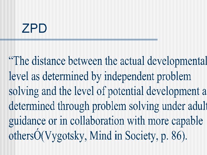 ZPD 