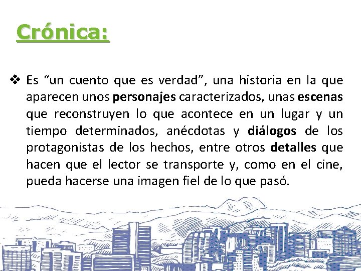 Crónica: v Es “un cuento que es verdad”, una historia en la que aparecen