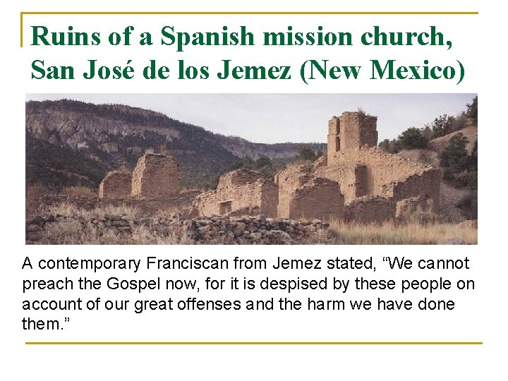 Ruins of a Spanish mission church, San José de los Jemez (New Mexico) A
