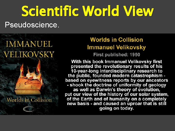 Scientific World View Pseudoscience. 