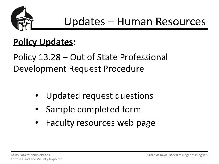 Updates – Human Resources Policy Updates: Policy 13. 28 – Out of State Professional