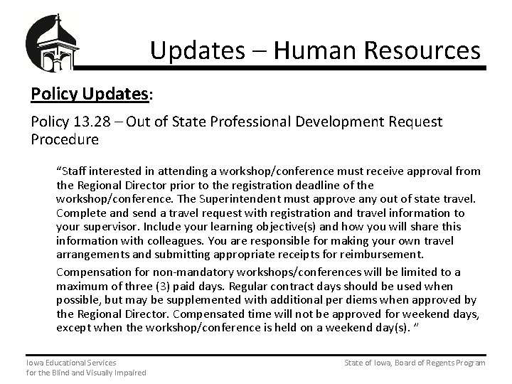 Updates – Human Resources Policy Updates: Policy 13. 28 – Out of State Professional
