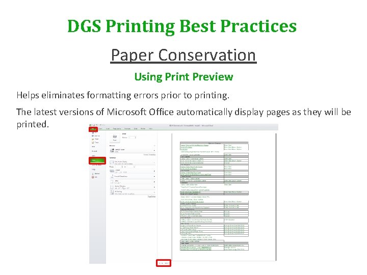 DGS Printing Best Practices Paper Conservation Using Print Preview Helps eliminates formatting errors prior