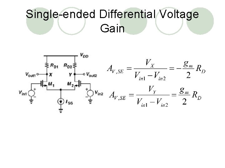 Single-ended Differential Voltage Gain 