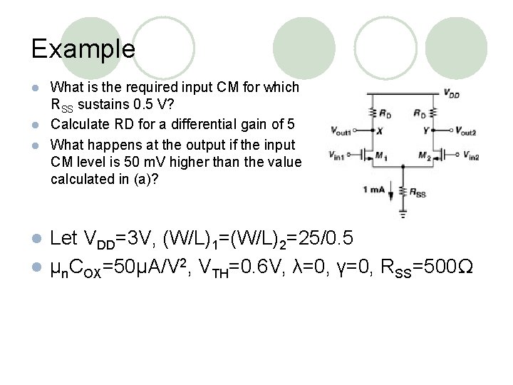 Example What is the required input CM for which RSS sustains 0. 5 V?