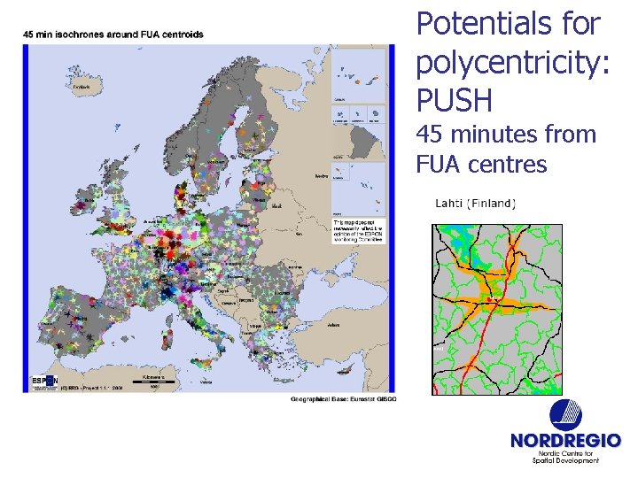 Potentials for polycentricity: PUSH 45 minutes from FUA centres 