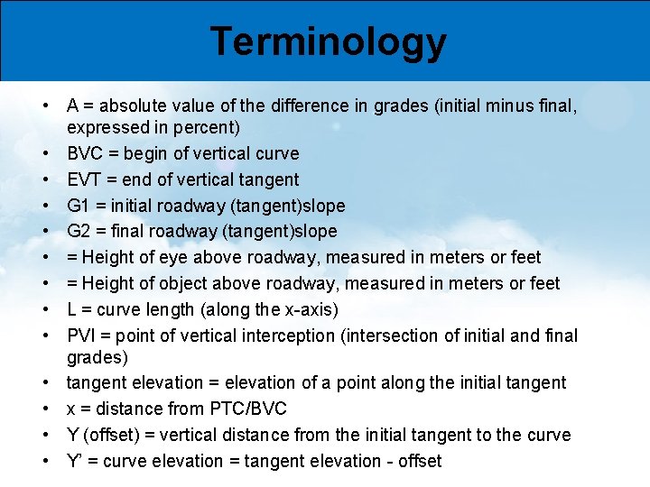 Terminology • A = absolute value of the difference in grades (initial minus final,