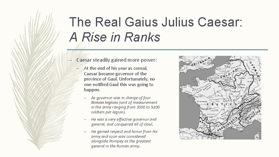 The Real Gaius Julius Caesar: A Rise in Ranks – Caesar steadily gained more