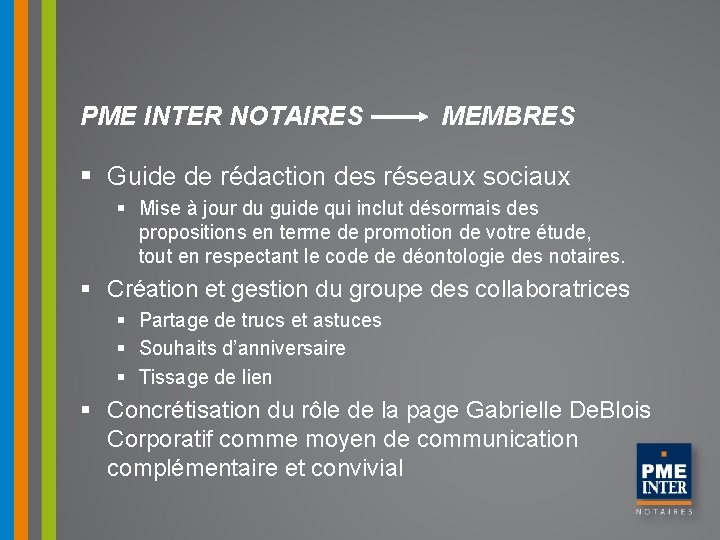 PME INTER NOTAIRES MEMBRES § Guide de rédaction des réseaux sociaux § Mise à