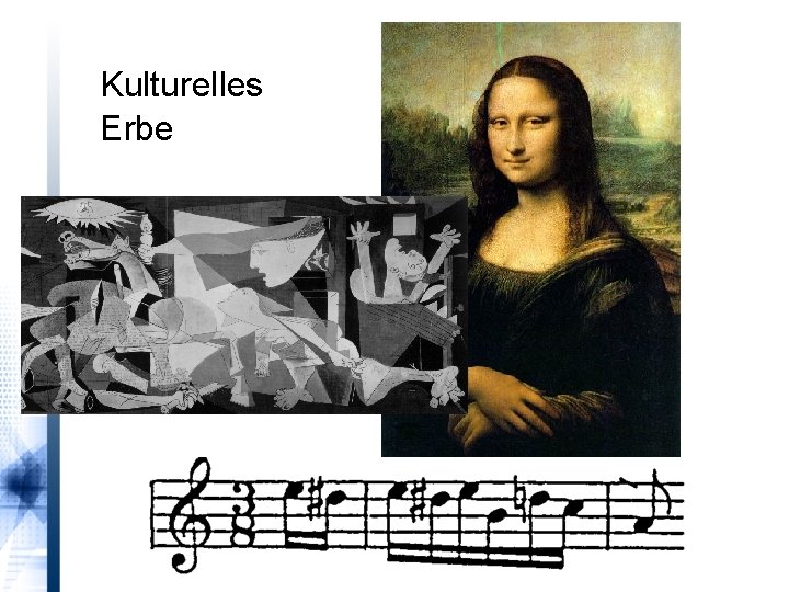 Kulturelles Erbe 