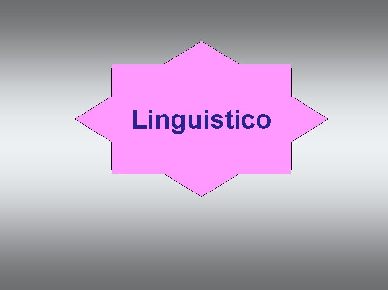 Linguistico Linguistico
