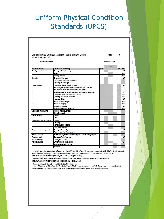 Uniform Physical Condition Standards (UPCS) 