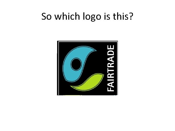 So which logo is this? 