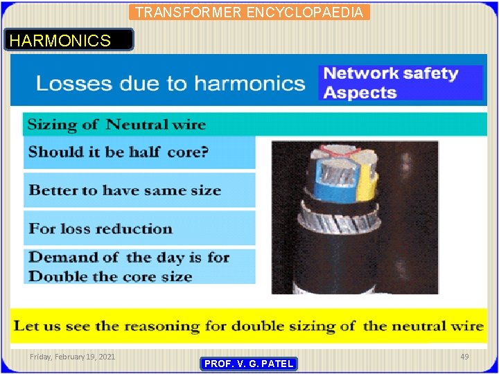 TRANSFORMER ENCYCLOPAEDIA HARMONICS Friday, February 19, 2021 PROF. V. G. PATEL 49 