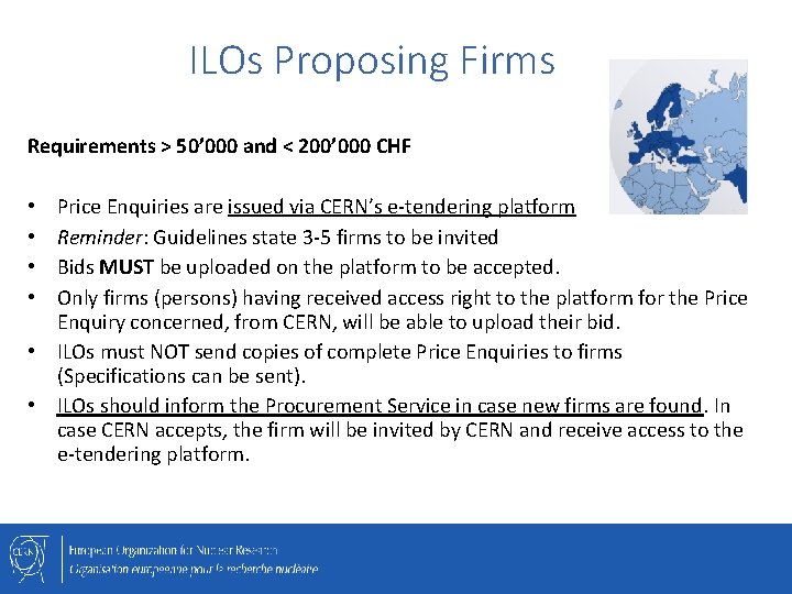 ILOs Proposing Firms Requirements > 50’ 000 and < 200’ 000 CHF Price Enquiries