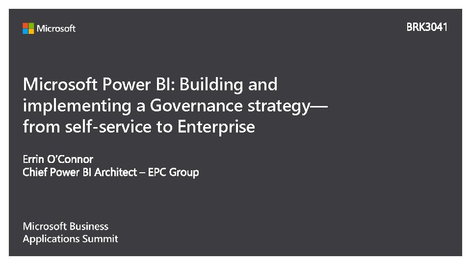 Microsoft Power BI: Building and implementing a Governance strategy— from self-service to Enterprise 