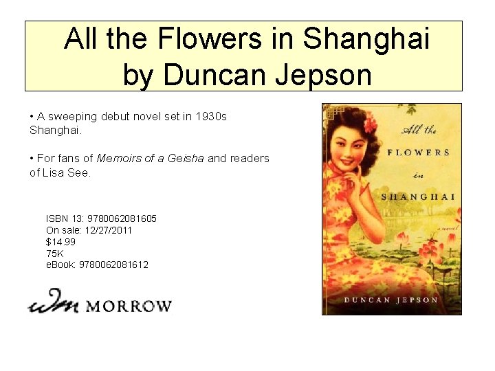 All the Flowers in Shanghai by Duncan Jepson • A sweeping debut novel set