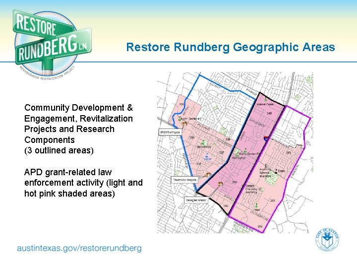 Restore Rundberg Geographic Areas Community Development & Engagement, Revitalization Projects and Research Components (3