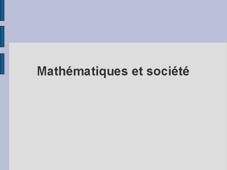 Mathématiques et société 