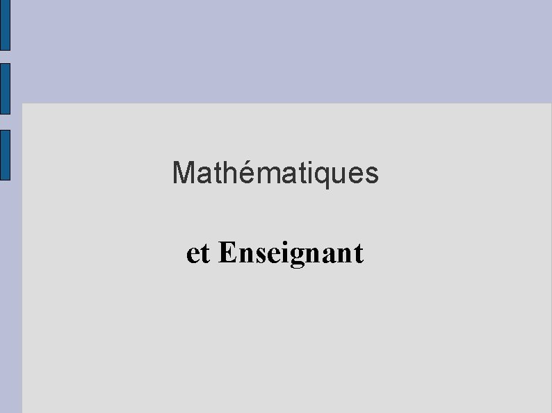 Mathématiques et Enseignant 