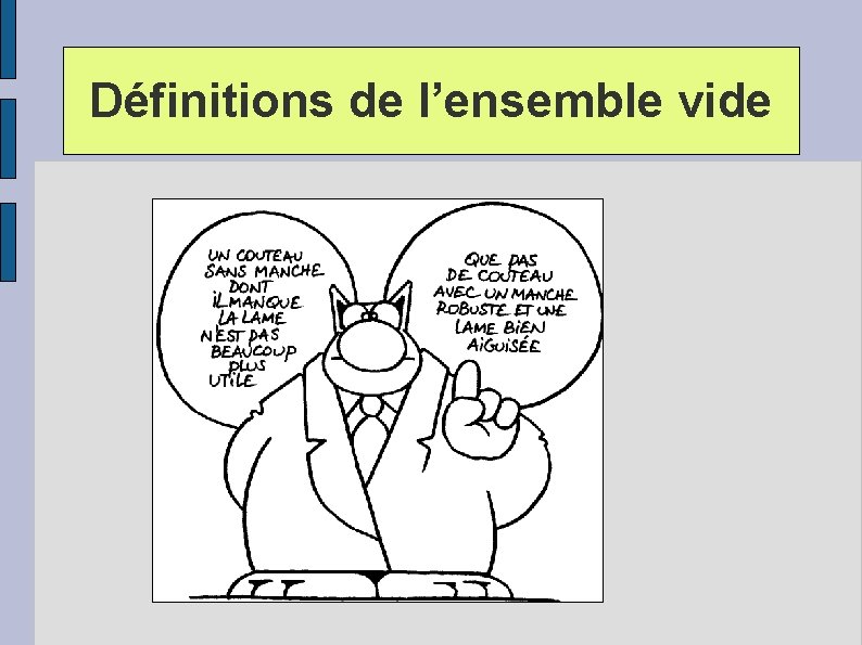 Définitions de l’ensemble vide 
