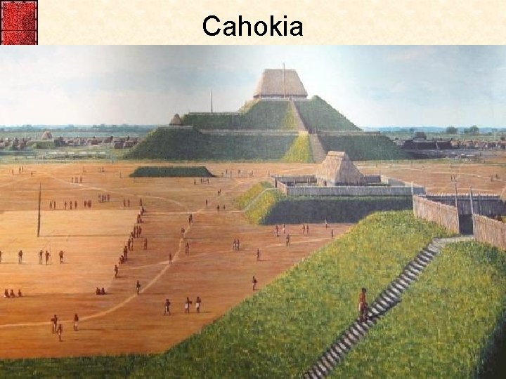 Cahokia 