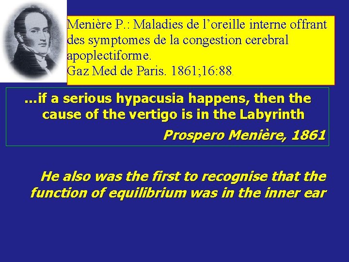 Menière P. : Maladies de l’oreille interne offrant des symptomes de la congestion cerebral