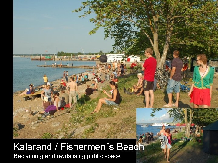 Kalarand / Fishermen´s Beach Reclaiming and revitalising public space 