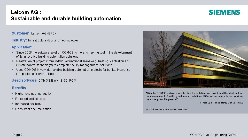 Leicom AG : Sustainable and durable building automation Customer: Leicom AG (EPC) Industry: Infrastructure