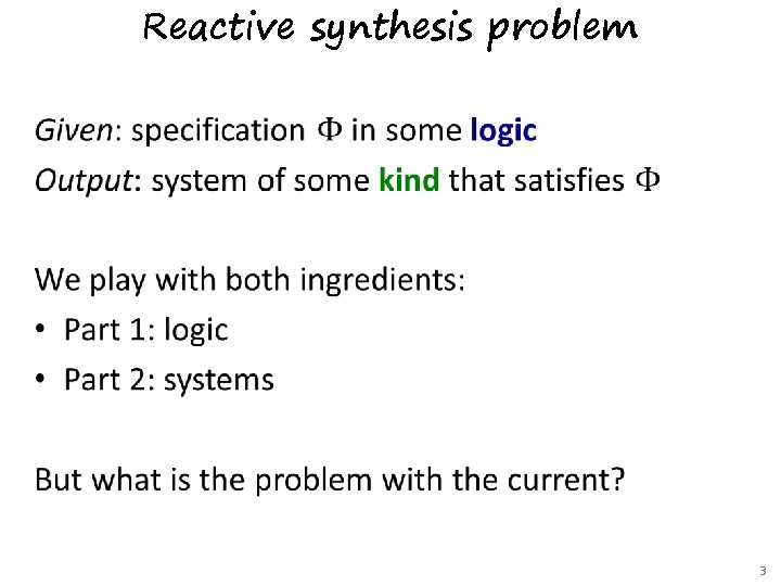 Reactive synthesis problem • 3 