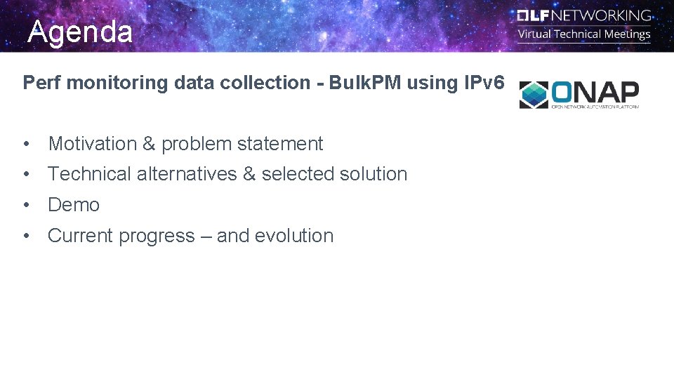Agenda Perf monitoring data collection - Bulk. PM using IPv 6 • Motivation &