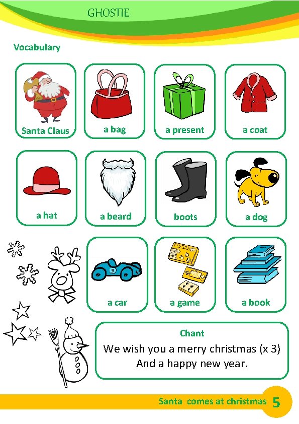 GHOSTIE Vocabulary Santa Claus a bag a present a coat a hat a beard