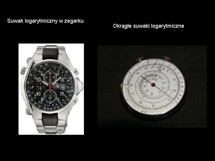 Suwak logarytmiczny w zegarku Okrągłe suwaki logarytmiczne 