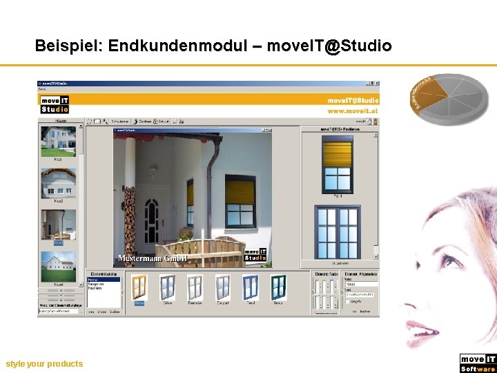 Endkundenmodul Beispiel: Endkundenmodul – move. IT@Studio style your products 