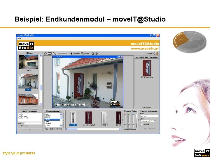 Endkundenmodul Beispiel: Endkundenmodul – move. IT@Studio style your products 
