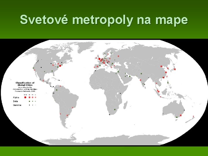 Svetové metropoly na mape 