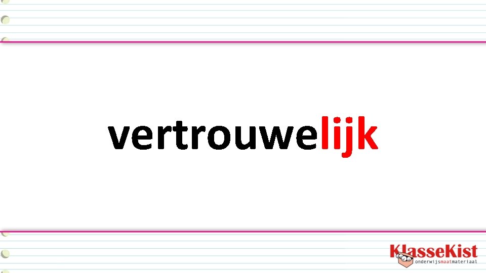 vertrouwelijk 