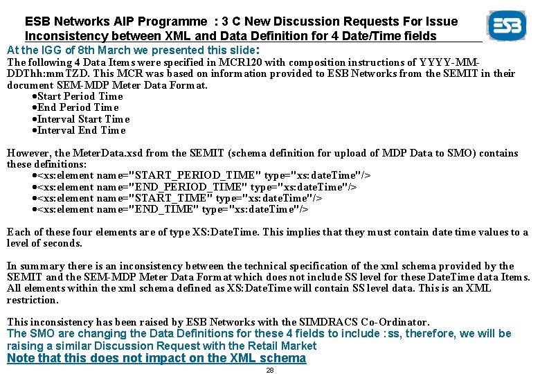 ESB Networks AIP Programme : 3 C New Discussion Requests For Issue Inconsistency between