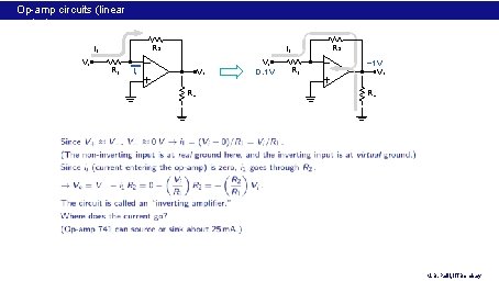 Op-amp circuits (linear region) R 2 i 1 Vi R 1 R 2 i