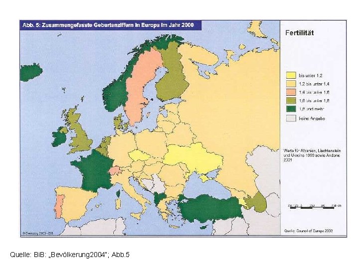 Quelle: Bi. B: „Bevölkerung 2004“; Abb. 5 