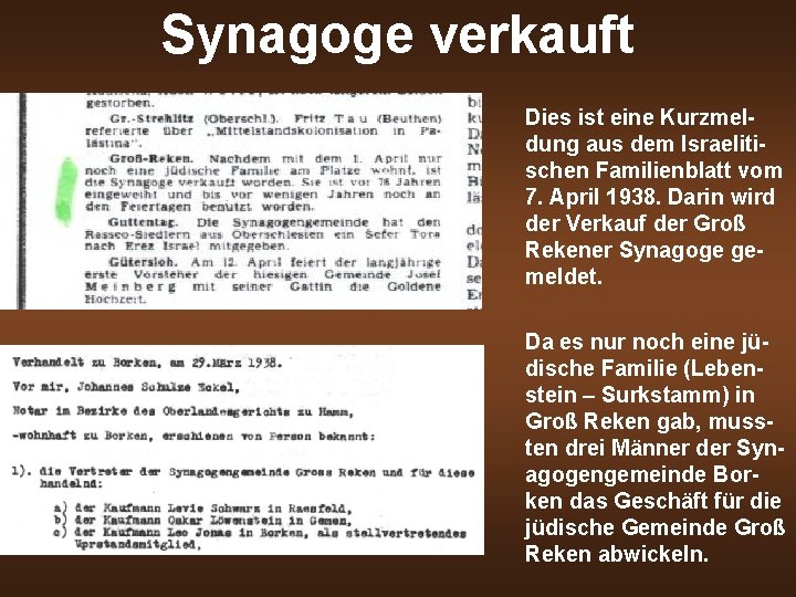 Synagoge verkauft Dies ist eine Kurzmeldung aus dem Israelitischen Familienblatt vom 7. April 1938.