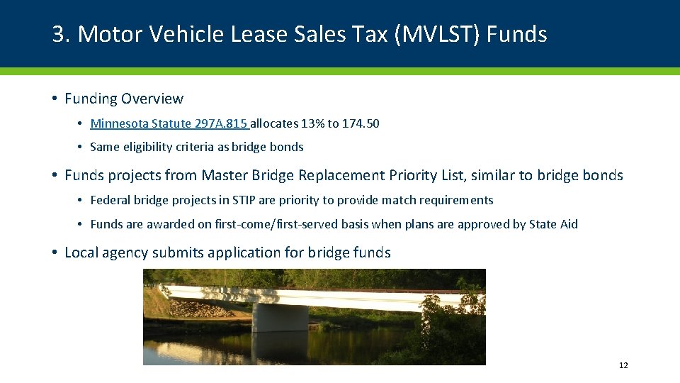 3. Motor Vehicle Lease Sales Tax (MVLST) Funds • Funding Overview • Minnesota Statute