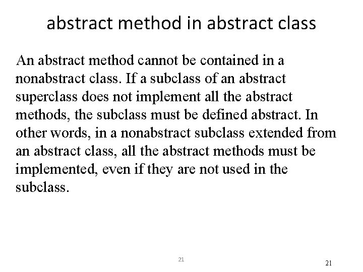 abstract method in abstract class An abstract method cannot be contained in a nonabstract abstract method in abstract class An abstract method cannot be contained in a nonabstract