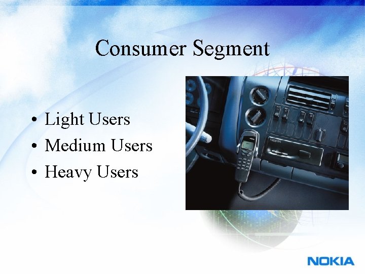 Consumer Segment • Light Users • Medium Users • Heavy Users 