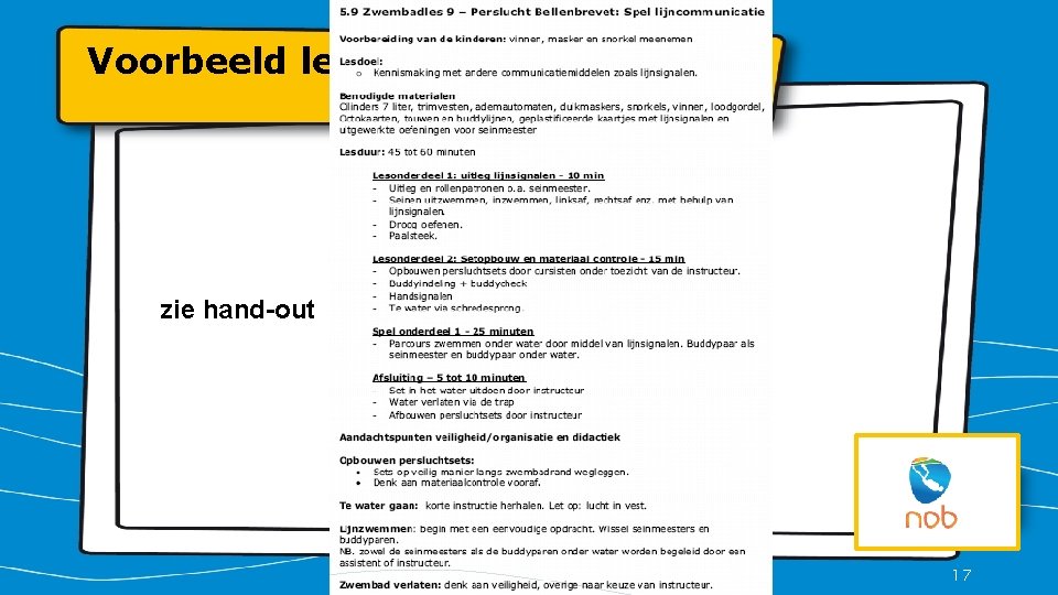 Voorbeeld lesplan zie hand-out Scubadoe 2020 Tiel – Oss - Thuis 17 