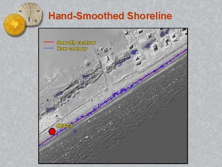 Hand-Smoothed Shoreline 