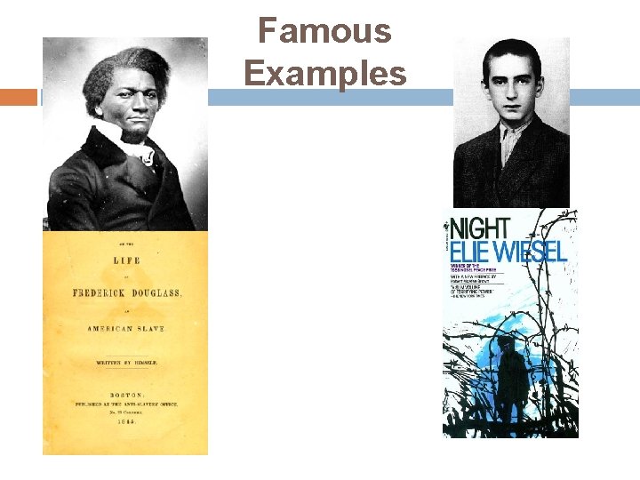 Famous Examples 