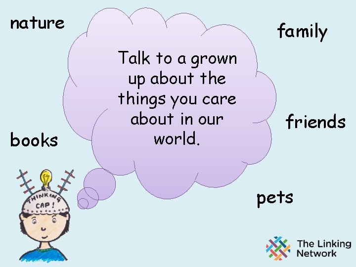 nature books family Talk to a grown up about the things you care about