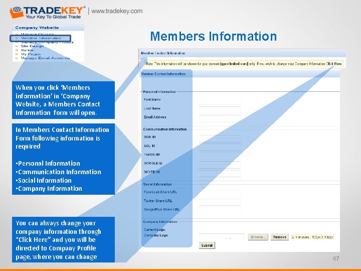 Members Information When you click ‘Members information’ in ‘Company Website, a Members Contact Information